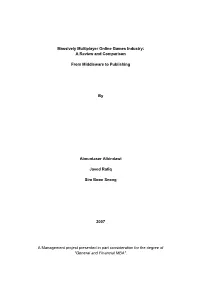 Massively Multiplayer Online Games Industry: a Review and Comparison