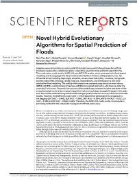 Novel Hybrid Evolutionary Algorithms for Spatial Prediction of Floods Received: 11 April 2018 Dieu Tien Bui1,2, Mahdi Panahi3, Himan Shahabi 4, Vijay P