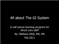 All About the GI System