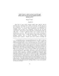 “Infectious” Open Source Software: Spreading Incentives Or Promoting Resistance?