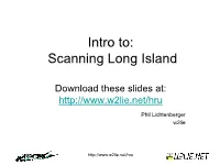 Intro To: Scanning Long Island