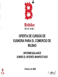 Oferta De Cursos De Euskera Para El Comercio De Bilbao