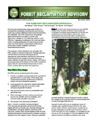 THE FORESTRY RECLAMATION APPROACH Jim Burger1, Don Graves2, Patrick Angel3, Vic Davis4, Carl Zipper5