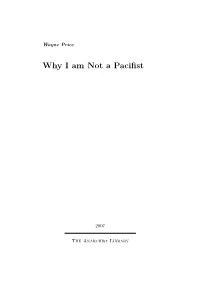 Why I Am Not a Pacifist