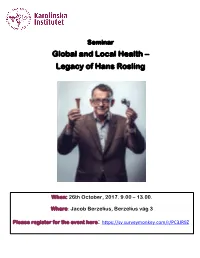 Global and Local Health – Legacy of Hans Rosling