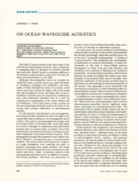 On Ocean Waveguide Acoustics