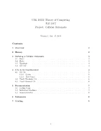 CSE 30151 Theory of Computing Fall 2017 Project: Cellular Automata