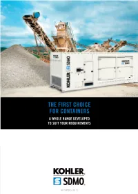 The First Choice for Containers a Whole Range Developed to Suit Your Requirements