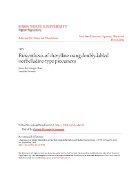 Biosynthesis of Cherylline Using Doubly-Labled Norbelladine-Type Precursors James Lee Amigo Chan Iowa State University