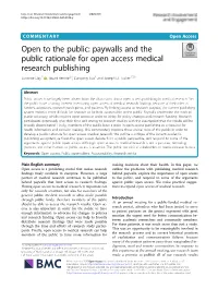 Paywalls and the Public Rationale for Open Access Medical Research Publishing Suzanne Day1* , Stuart Rennie2,3, Danyang Luo4 and Joseph D