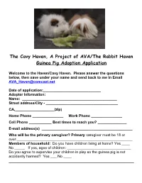 The Cavy Haven, a Project of AVA/The Rabbit Haven Guinea Pig Adoption Application