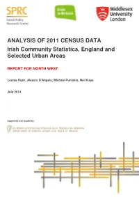 ANALYSIS of 2011 CENSUS DATA Irish Community Statistics, England and Selected Urban Areas