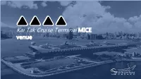 Kai Tak Cruise Terminal MICE
