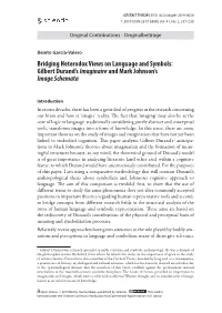 Bridging Heterodox Views on Language and Symbols: Gilbert Durand's Imaginaireand Mark Johnson's Image Schemata