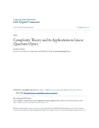 Complexity Theory and Its Applications in Linear Quantum