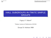 Hall Subgroups in Finite Simple Groups