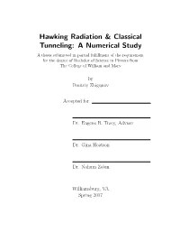 Hawking Radiation & Classical Tunneling: a Numerical Study