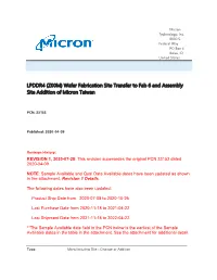 LPDDR4 (Z00M) Wafer Fabrication Site Transfer to Fab 6 and Assembly Site Addition of Micron Taiwan