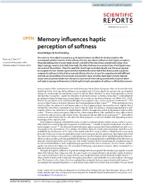 Memory Influences Haptic Perception of Softness