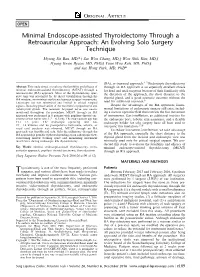 Minimal Endoscope-Assisted Thyroidectomy Through a Retroauricular Approach: an Evolving Solo Surgery Technique