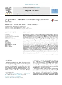 Qos-Guaranteed Mobile IPTV Service in Heterogeneous Access Networks