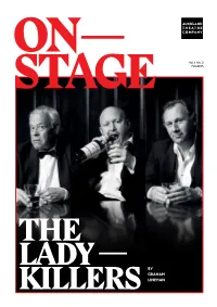The Ladykillers — the First Play In