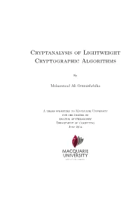 Cryptanalysis of Lightweight Cryptographic Algorithms