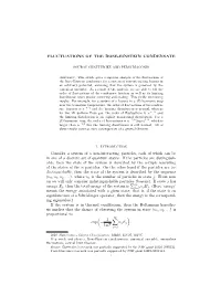 Fluctuations of the Bose-Einstein Condensate 11