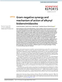 Gram-Negative Synergy and Mechanism of Action of Alkynyl