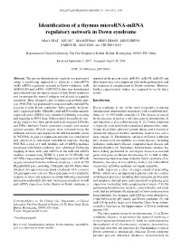 Identification of a Thymus Microrna‑Mrna Regulatory Network in Down Syndrome