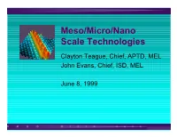 Meso/Micro/Nano Scale Technologies