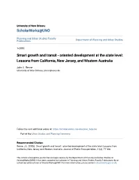 Smart Growth and Transit - Oriented Development at the State Level: Lessons from California, New Jersey, and Western Australia