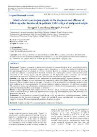 Study of Electronystagmography in the Diagnosis and Efficacy of Follow-Up After Treatment, in Patients with Vertigo of Peripheral Origin