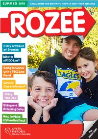 SUMMER 2018 Sibling and Offspring Camp What Is a PICC-Line?