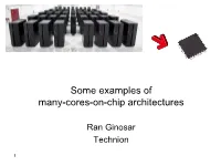 Many-Cores-On-Chip Architectures