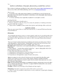 Qualitative Methodologies: Ethnography, Phenomenology, Grounded Theory and More