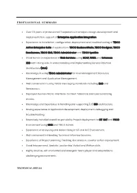 Professional Summary Technical Skills