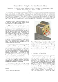 Progress Toward Corrugated Feed Horn Arrays in Silicon Abstract