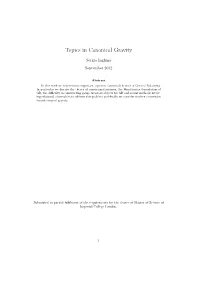 Topics in Canonical Gravity