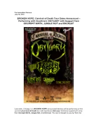 BROKEN HOPE: Carnival of Death Tour Dates Announced – Performing with Headliners OBITUARY with Support from DECREPIT BIRTH, JUNGLE ROT and ENCRUST