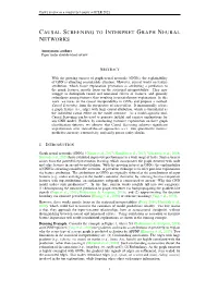 Causal Screening to Interpret Graph Neural
