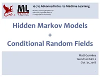 Hidden Markov Models + Conditional Random Fields