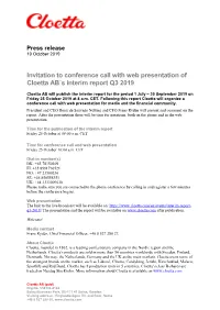Invitation to Conference Call with Web Presentation of Cloetta AB´S Interim Report Q3 2019