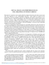 Ritual Spaces and Performances in the Asklepieia of Roman Greece1