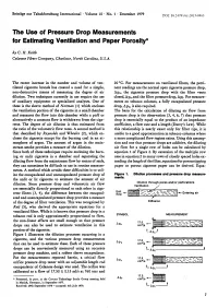 The Use of Pressure Drop Measurements for Estimating Ventilation and Paper Porosity* by C