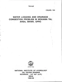 Water Logging and Drainage Congestion Problem in Mokama Tal Area, Bihar, Gprc