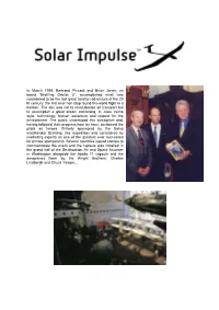 In March 1999, Bertrand Piccard and Brian Jones, on Board “Breitling