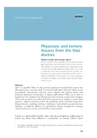 Physicians and Torture: Lessons from the Nazi Doctors Michael Grodin and George Annas* Michael A