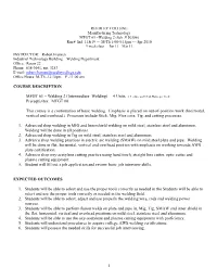 1 COURSE DESCRIPTION MFGT 61 – Welding 2 (Intermediate