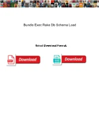 Bundle Exec Rake Db Schema Load